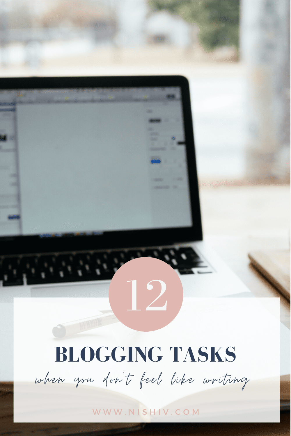 Pinterest image for 12 Blogging Tasks For When You Don’t Feel Like Writing