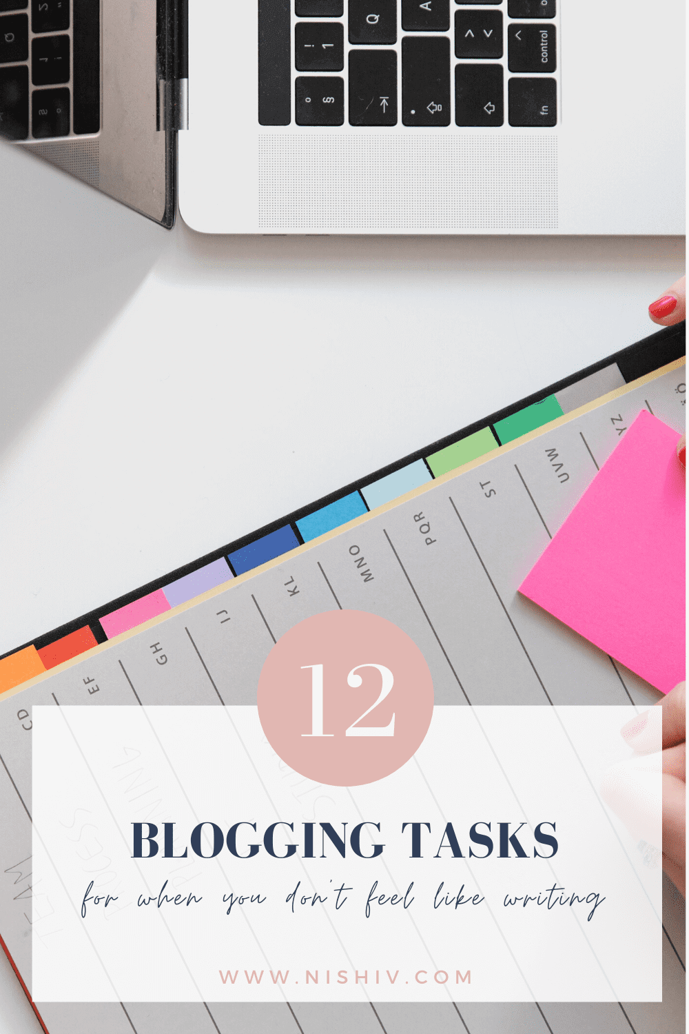 Pinterest image for 12 Blogging Tasks For When You Don’t Feel Like Writing