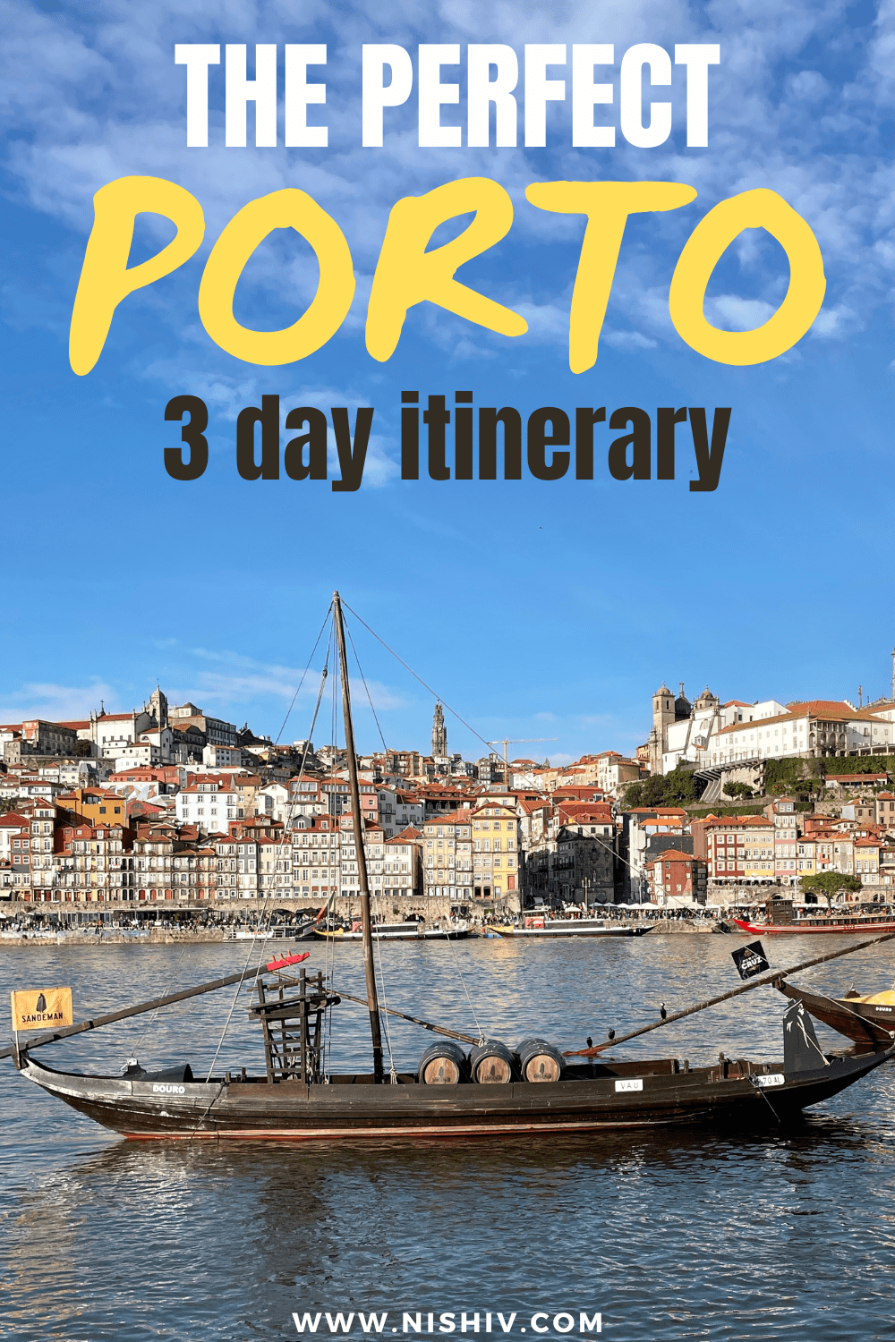 3 days in Porto - Porto Itinerary
