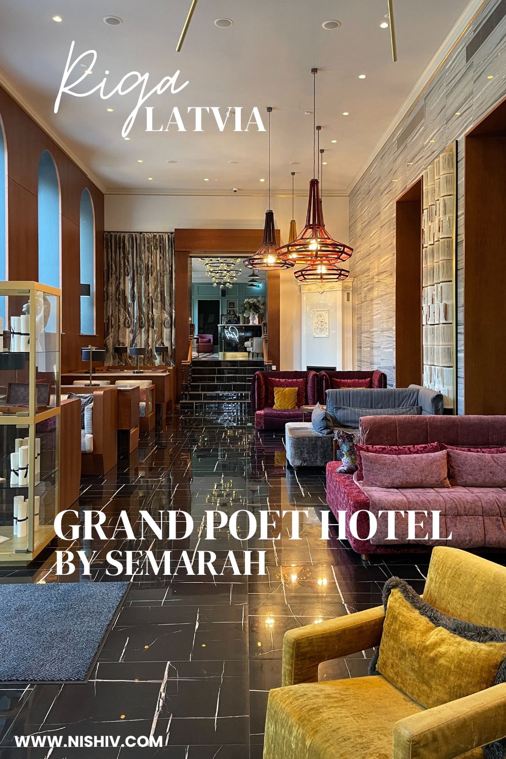 A Wonderful Luxury Stay At Grand Poet Hotel by Semarah, Riga - a review