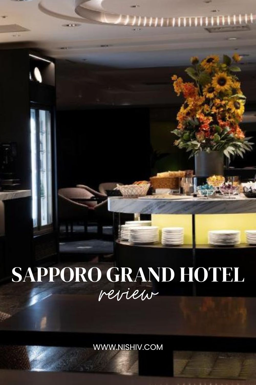 Sapporo Grand Hotel Review: Why I Loved It